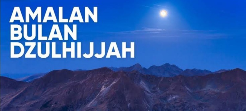 Meraih Keutamaan Awal Dzulhijjah