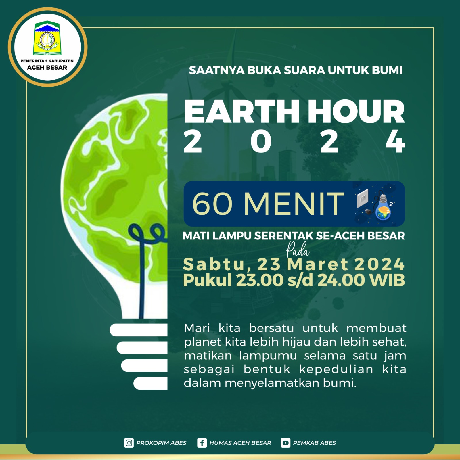Peringati Earth Hour, Padamkan Lampu Selama 1 Jam