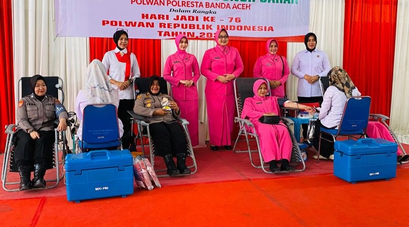 Donor Darah Warnai Rangkaian HUT Ke-76 Polwan Di Banda Aceh