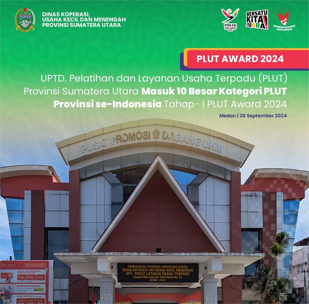 Dinas Koperasi UKM Sumut Masuk 10 Besar PLUT Award 2024