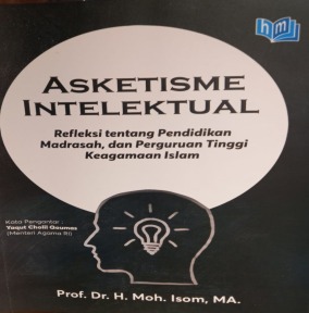 Refleksi Akademisi-Birokrasi Pendidikan Madrasah
