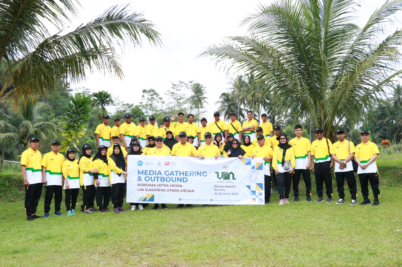 UINSU Gelar Media Gathering Dan Outbound Bersama Jurnalis