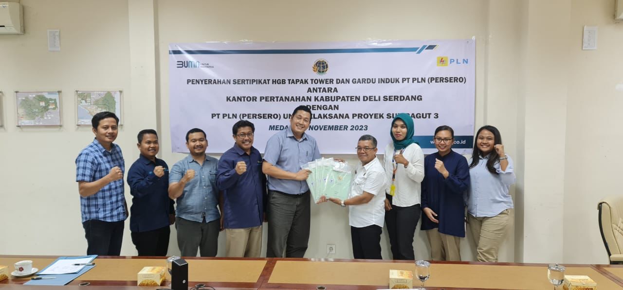 PLN Terima 24 SHGB Tapak Tower Dan GI Dari Kantah Deliserdang