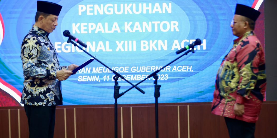 Pj Gubernur Kukuhkan Kepala Regional 13 BKN Aceh Yang Baru