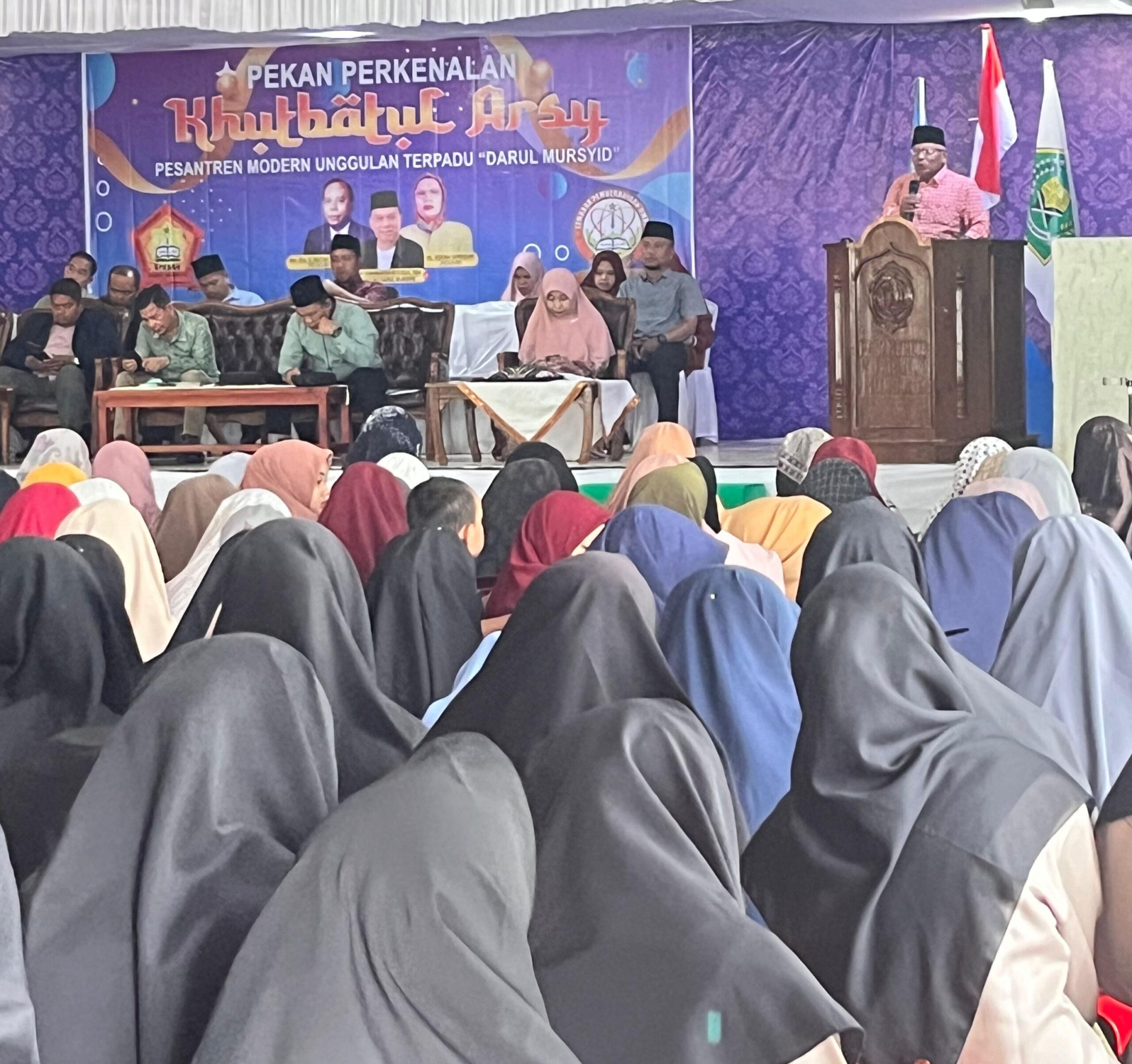 Khutbatul Arsy Darul Mursyid; Kenalkan Arti Ilmuan Muslim Dan Nilai-nilai Pendidikan Pesantren