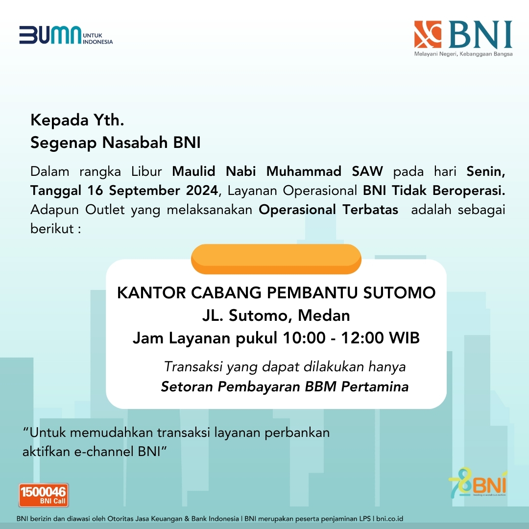 Libur Maulid Nabi Muhammad SAW, BNI Operasional Terbatas