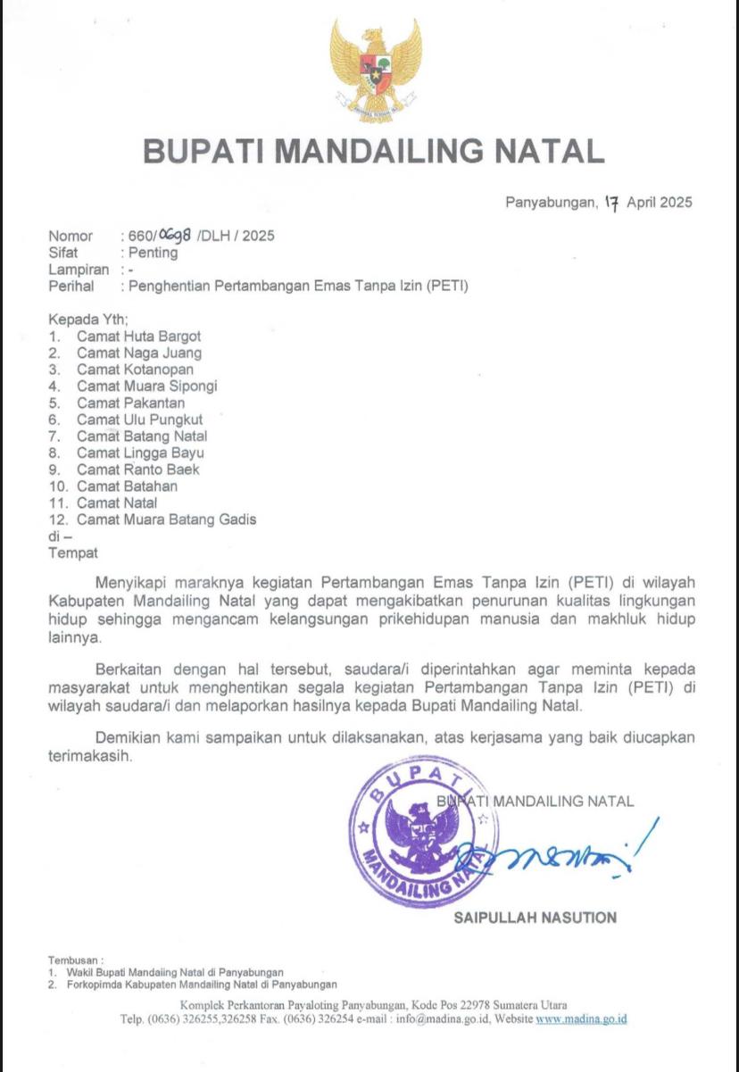 Bupati Madina Keluarkan Surat Perintah Penghentian PETI