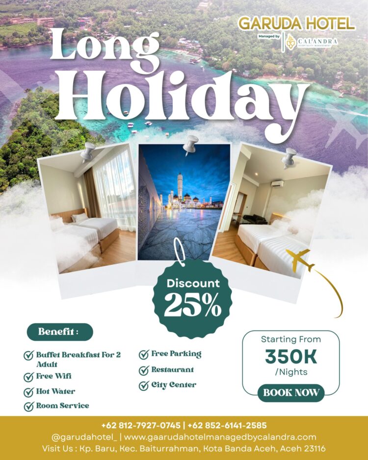 Promo Liburan Semester: Calandra & Sativa Management Tawarkan Paket Menarik Di Aceh Dan Sumut