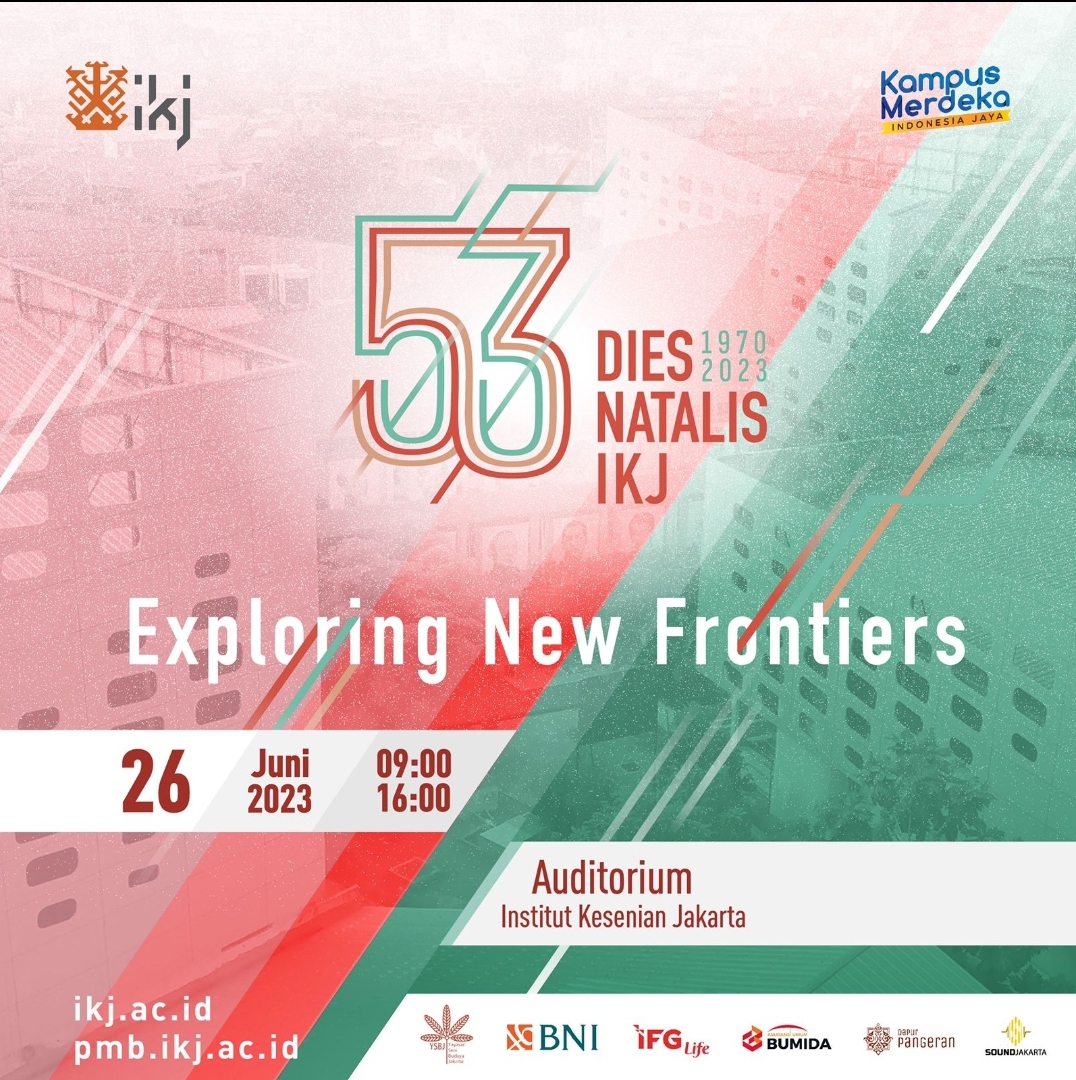 53 Tahun IKJ: Menembus Batas-Batas Baru