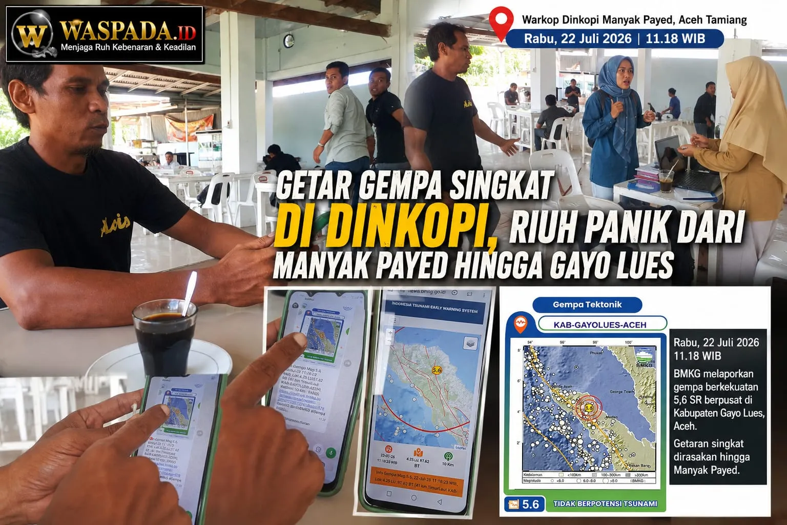 Gempa Singkat di Dinkopi, Riuh Panik dari Manyak Payed hingga Gayo Lues