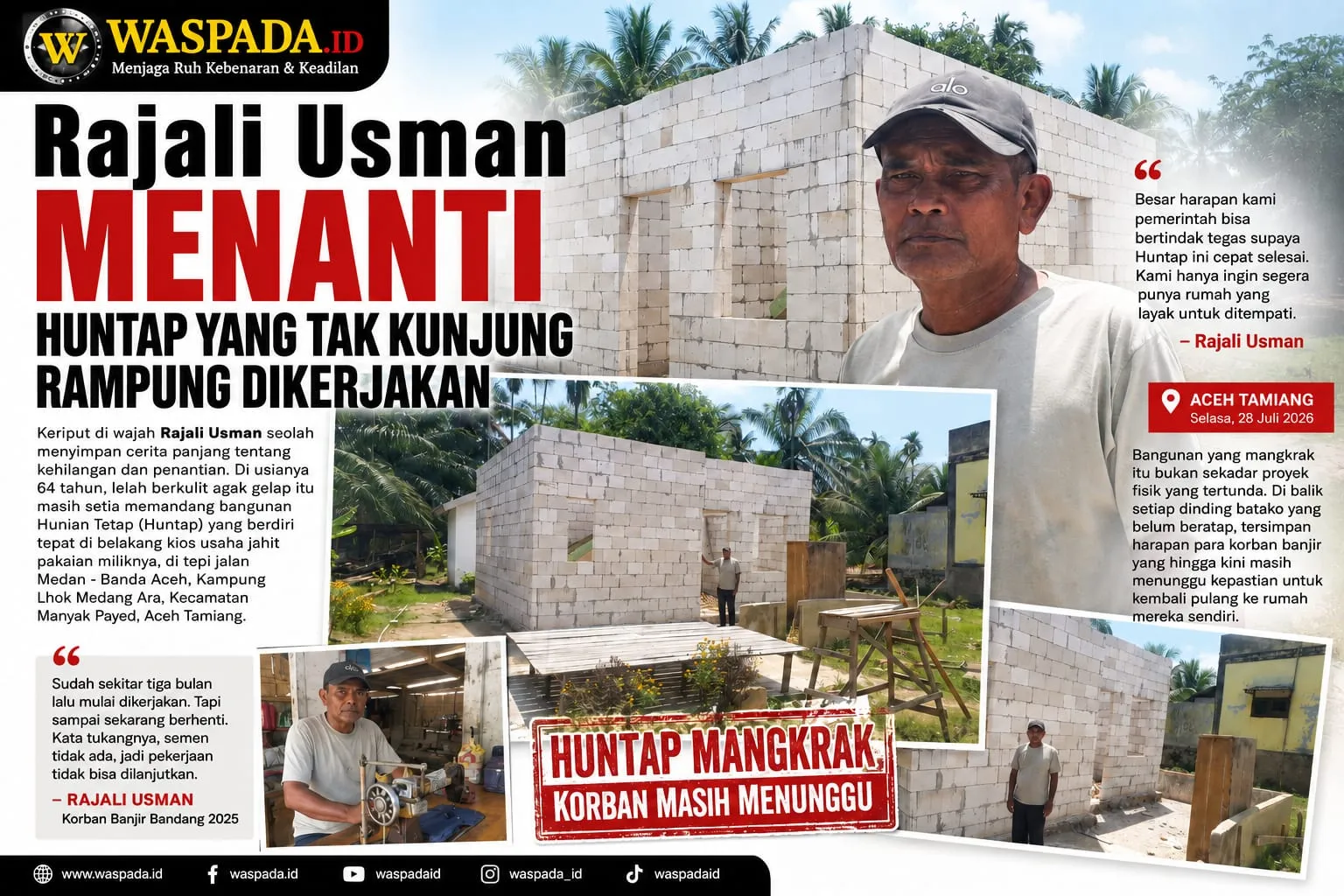 Rajali Usman Menanti Huntap yang Tak Kunjung  Rampung Dikerjakan