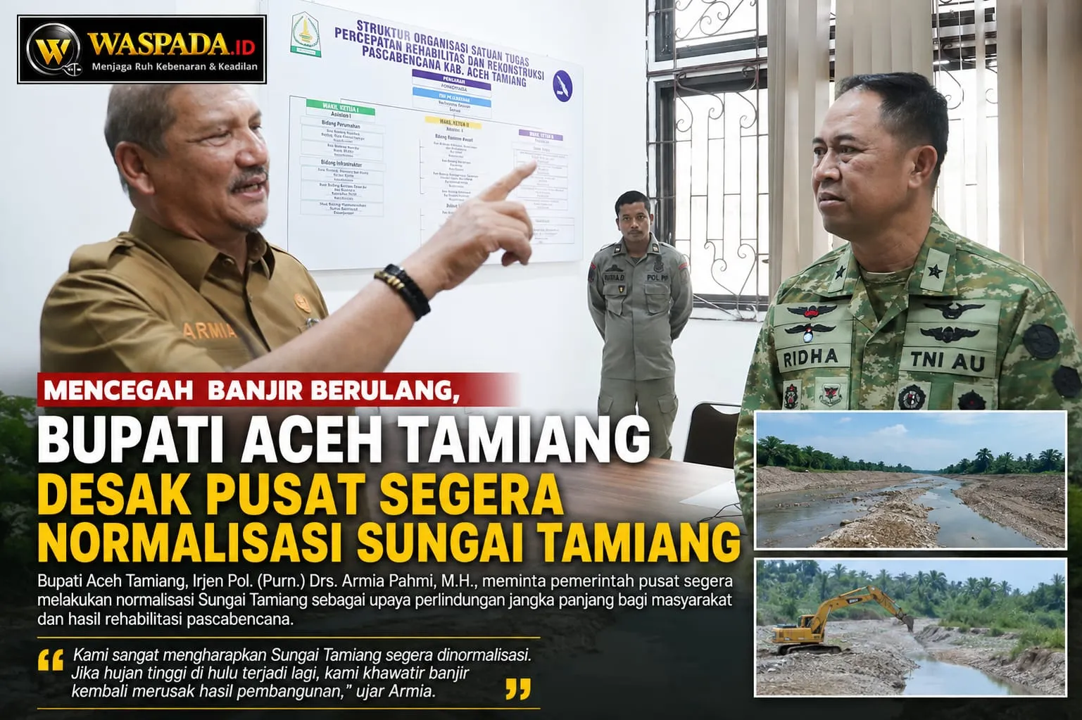 Cegah Banjir Berulang, Bupati Aceh Tamiang Desak Pusat Segera Normalisasi Sungai Tamiang