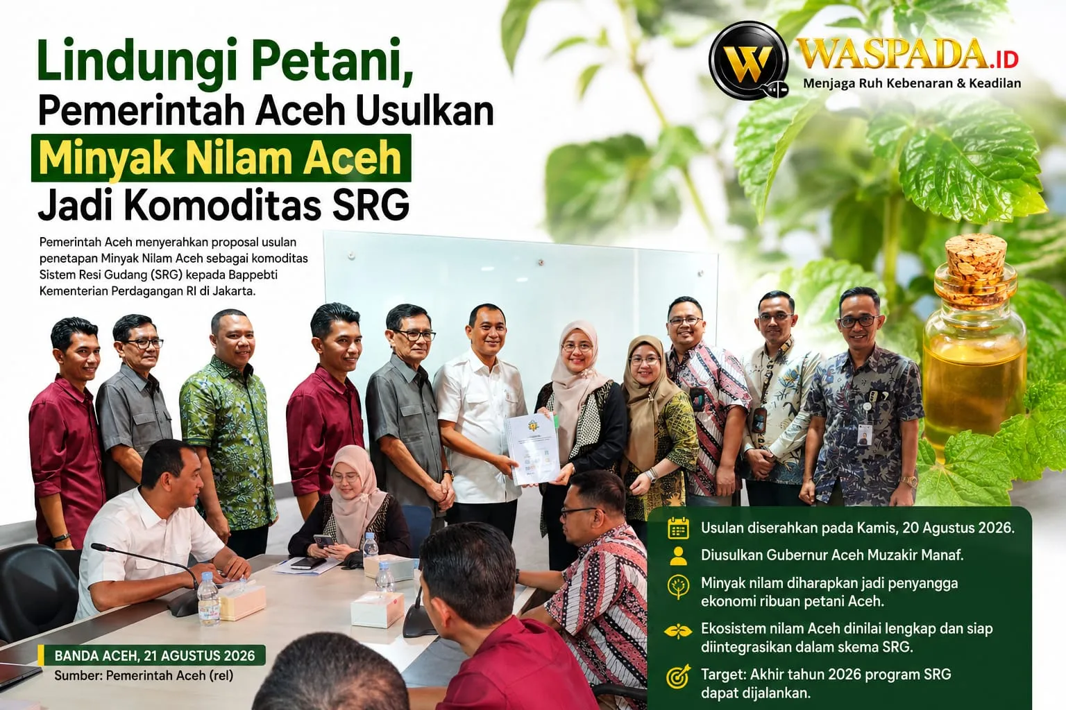 Lindungi Petani, Pemerintah Aceh Usulkan Minyak Nilam Aceh Jadi Komoditas SRG