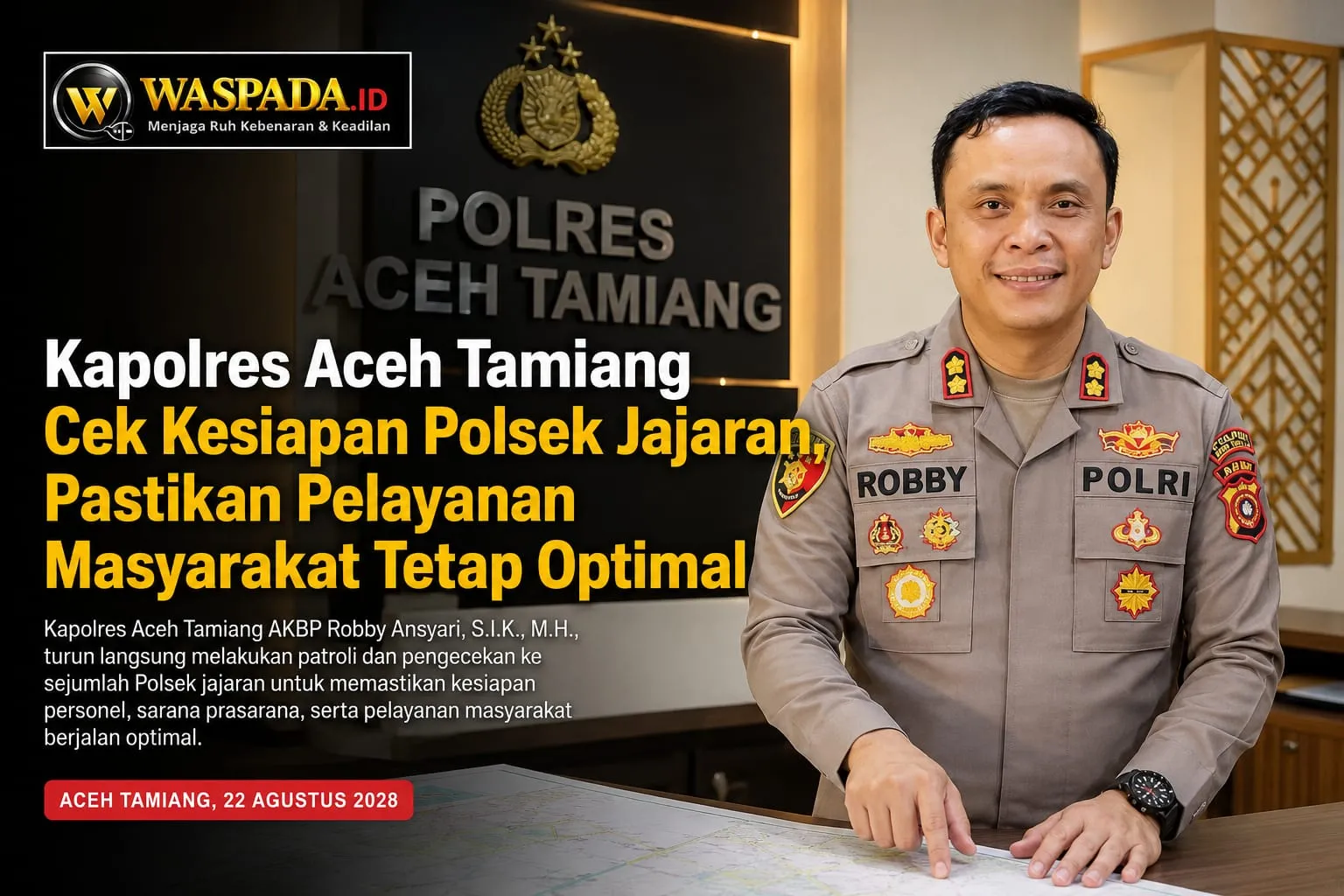 Kapolres Aceh Tamiang Cek Kesiapan Polsek Jajaran, Pastikan Pelayanan Masyarakat Tetap Optimal