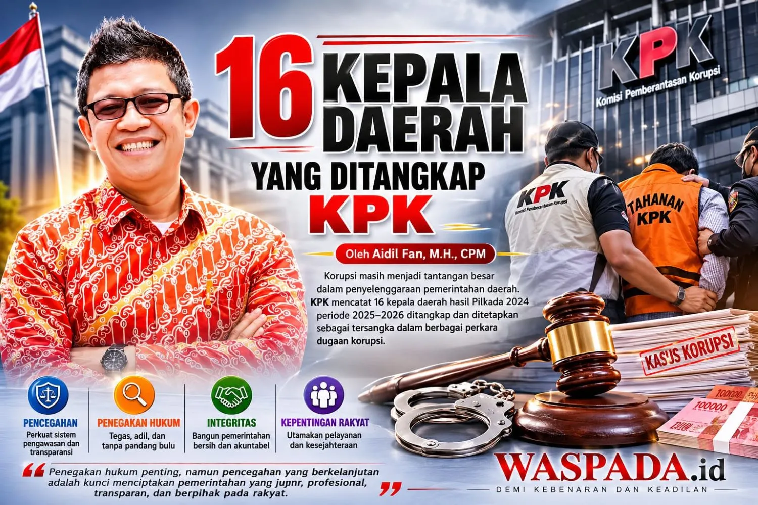 16 Kepala Daerah yang Ditangkap KPK