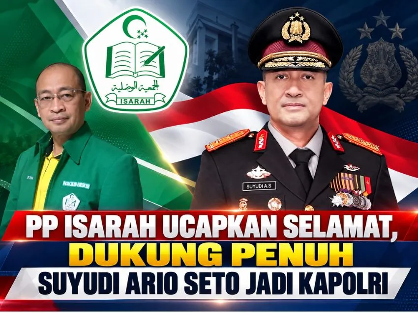 PP Isarah Dukung Penuh Suyudi Ario Seto Jadi Kapolri Gantikan Listyo Sigit