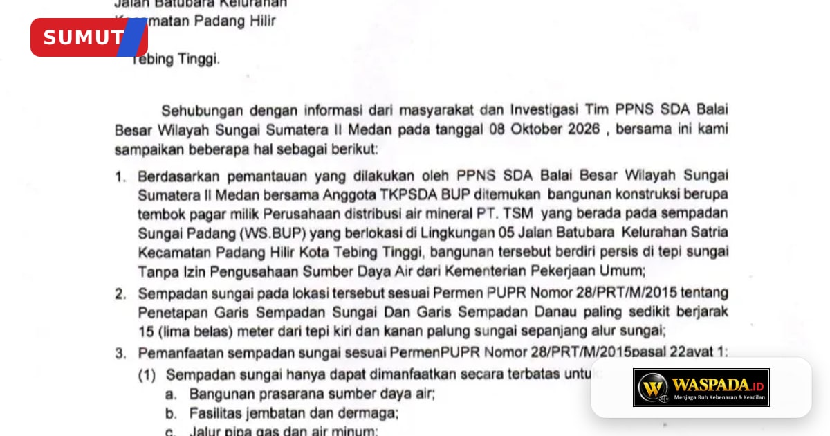 Sign Waspada BBWS Tegaskan Pagar PT TSM Tak Miliki Izin | Waspada