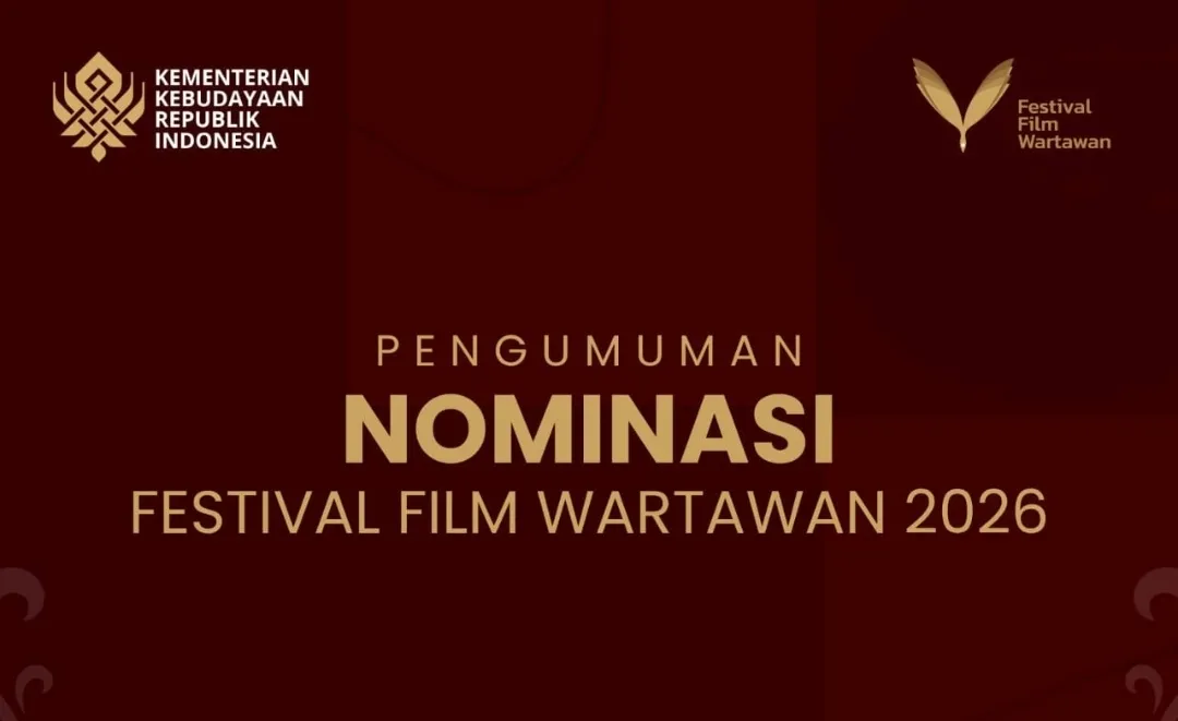FFW 2026 Umumkan Nominasi, Ini daftar 15 Film yang Bersaing di Tiga Genre
