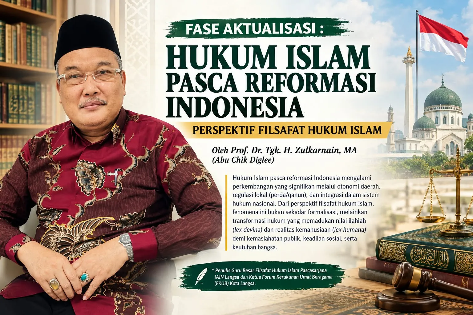 Fase Aktualisasi Hukum Islam Pascareformasi Indonesia: Perspektif Filsafat Hukum Islam