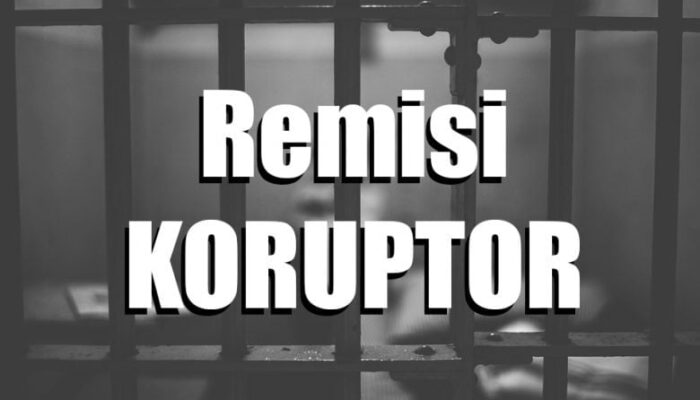 <strong>Remisi Hadiah Untuk Koruptor</strong>