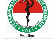 PDUI Sumut Gelar Pelatihan GELS, Rudi Sambas: Dokter Umum Harus Tangguh di IGD, Klinik, Puskesmas, Dan Rumah Sakit