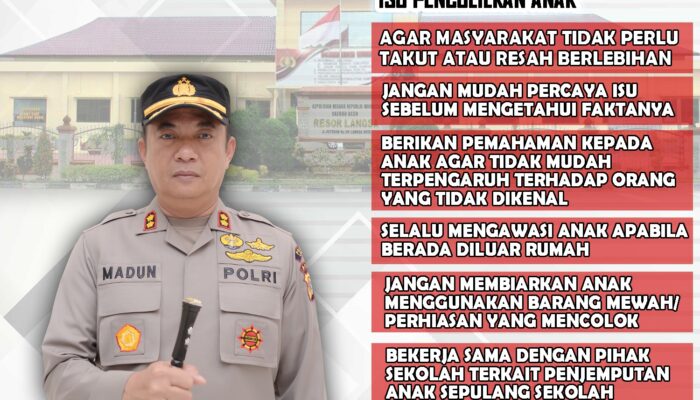 Kapolres Langsa: Jangan Mudah Percaya Dengan Isu Penculikan