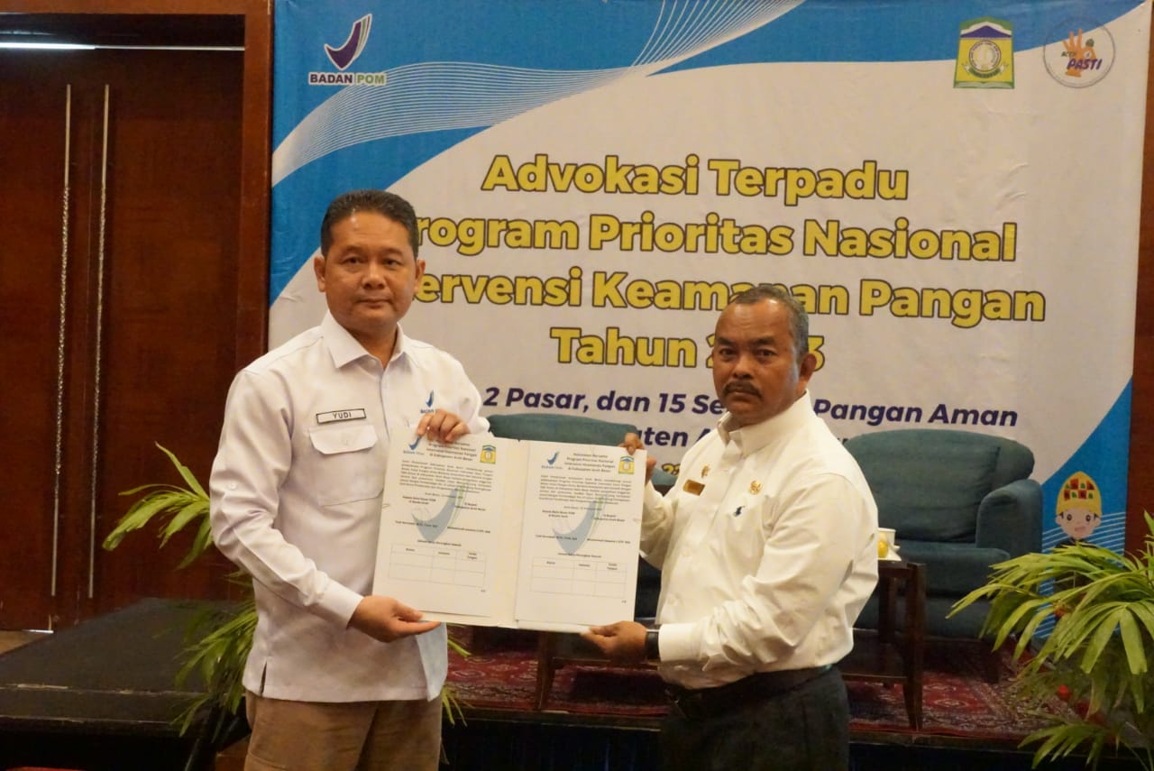 Pemkab Aceh Besar Berkomitmen Intervensi Keamanan Pangan Bersama BPOM