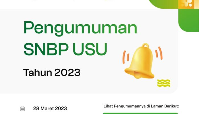 USU Terima 2.303 Mahasiswa Baru Jalur SNBP 2023