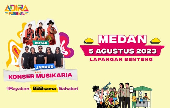 Konser Musikaria Jamrud Dan Kotak Akan Meriahkan Adira Festival Di Medan