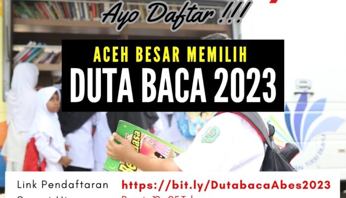 Aceh Besar Buka Seleksi Duta Baca 2023, Berikut Syaratnya
