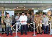 Pj Bupati Aceh Besar Resmikan RS Hermina Aceh