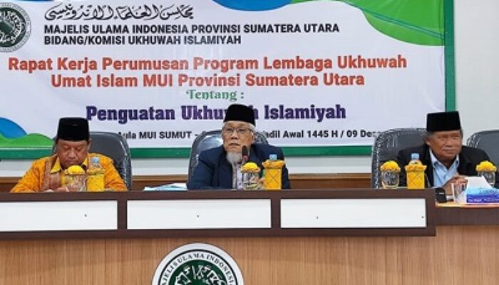 LUUI MUI Sumut Raker: Penguatan Ukhuwah Islamiyah Perlu Dikembangkan Lebih Luas