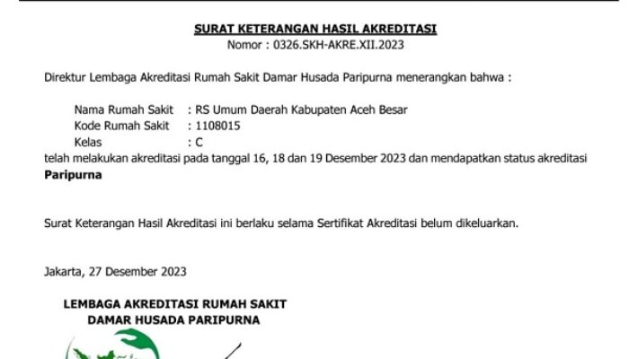 RSUD Aceh Besar Raih Akreditasi Paripurna Dari LARS-DHP