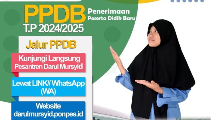 Darul Mursyid Buka PPDB Tingkat MTs Tahun Ajaran 2024/2025