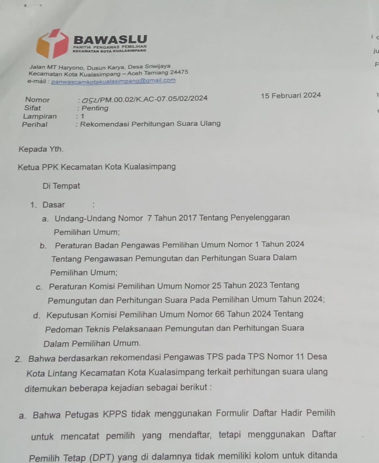 Surat Rekomendasi dari Panwascam Kota Kualasimpang yang ditujukan kepada PPK Kota Kualasimpang, Kabupaten Aceh Tamiang.Waspada/Muhammad Hanafiah