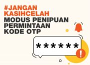 Danamon Luncurkan Kampanye Imbau Nasabah Siaga, Modus Penipuan Permintaan Kode OTP