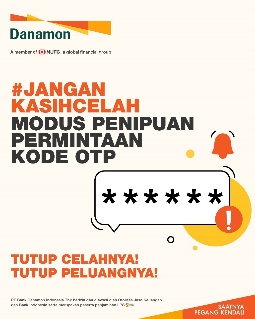 Danamon Luncurkan Kampanye Imbau Nasabah Siaga, Modus Penipuan Permintaan Kode OTP