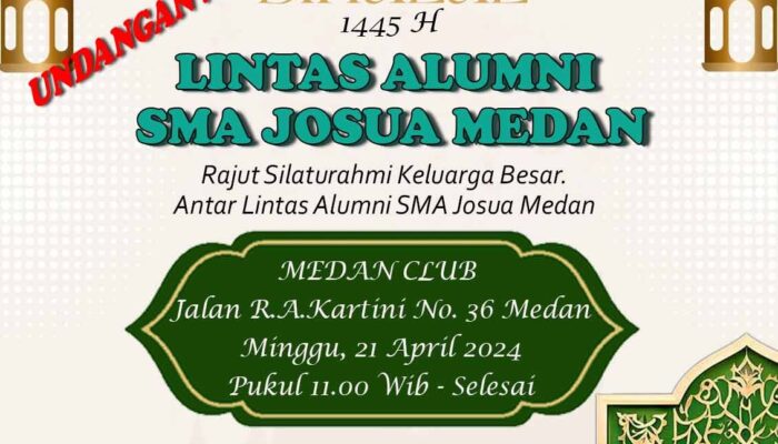 Alumni SMA Josua Medan Diajak Hadiri HBH 1445 H di Medan Club