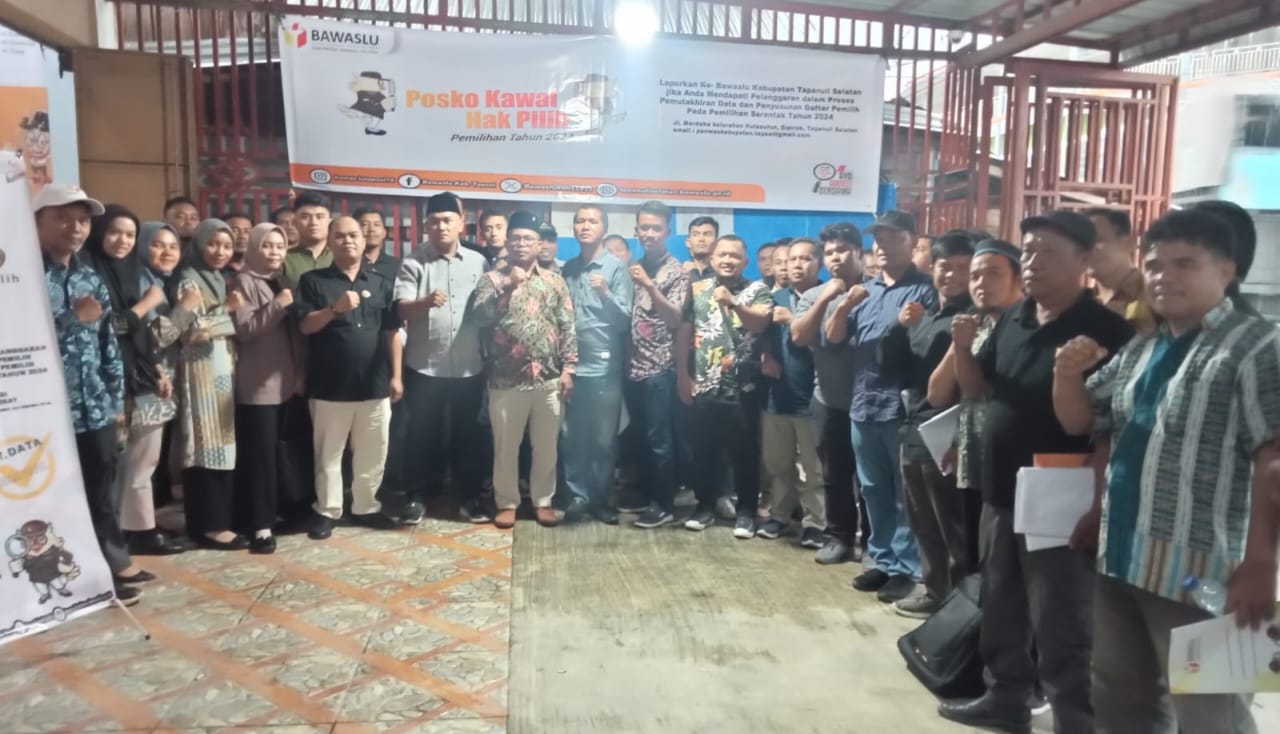 Bawaslu Tapsel Bentuk Posko Kawal Hak Pilih Pilkada 2024 Di 15 Kecamatan