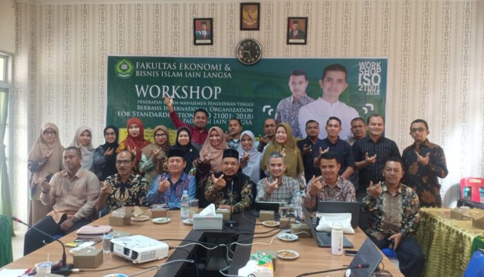 Workshop ISO 21001:2018 Dorong Peningkatan Mutu Pendidikan Di FEBI IAIN Langsa