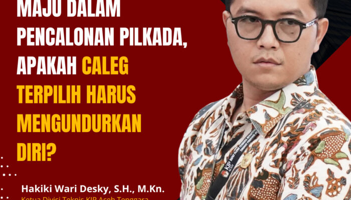 KIP Agara: Caleg Terpilih Maju Pilkada Wajib Serahkan Surat Mundur Ke KPU