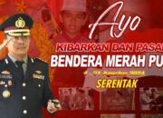 Sambut HUT Ke-79 RI, Kapolresta Imbau Warga Serentak Kibarkan Merah Putih