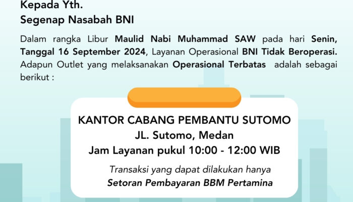 Libur Maulid Nabi Muhammad SAW, BNI Operasional Terbatas