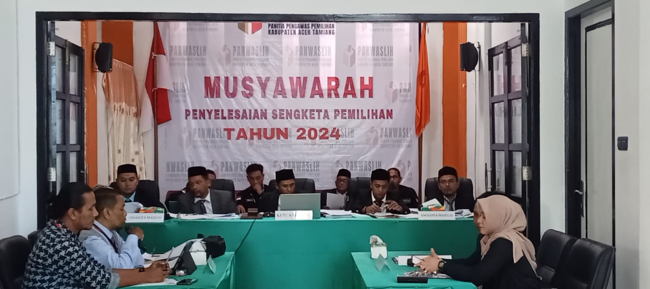 Panwaslih Aceh Tamiang Gelar Sidang Sengketa Pilkada