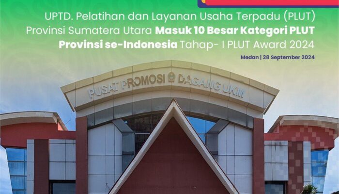 Dinas Koperasi UKM Sumut Masuk 10 Besar PLUT Award 2024