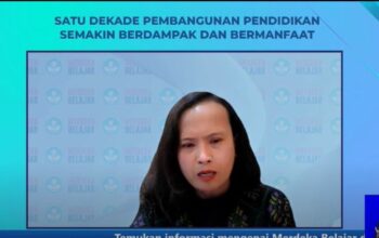 Satu Dekade Pembangunan Pendidikan, Semakin Berdampak dan Bermanfaat