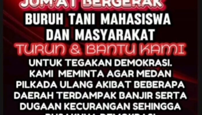 Tuntut Pilkada Ulang, 2000 Massa Pendukung Pilkada Jujur Bakal Kepung KPU Medan
