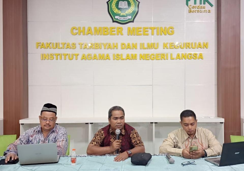 Dekan FTIK IAIN Langsa: Akreditasi Elemen Penting Menjamin Mutu dan Eksistensi Program Studi