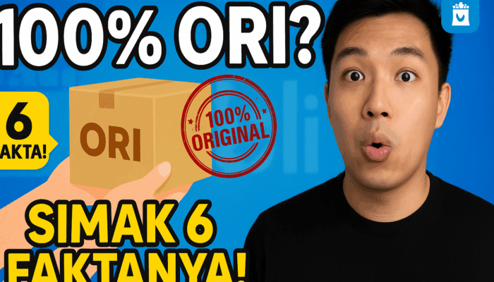Apakah Produk yang Tersedia di Blibli 100% Ori? Simak 6 Faktanya!