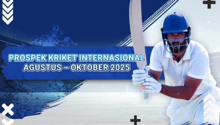 Apa yang Akan Terjadi Selanjutnya dalam Kriket Internasional: Agustus hingga Oktober 2025